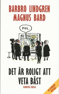 Det �r roligt att veta b�st (pocket)
