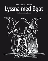 Lyssna med �gat (inbunden)