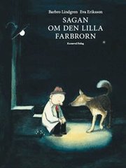 Sagan om den lilla farbrorn (inbunden)
