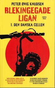 Blekingegadeligan 1. Den danska cellen (pocket)