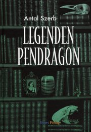 Legenden Pendragon (inbunden)