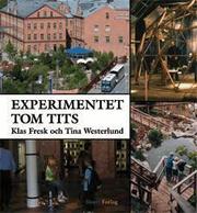 Experimentet Tom Tits (inbunden)