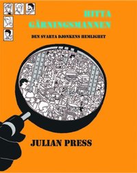 Hitta g�rningsmannen - Den svarta djonkens hemlighet (h�ftad)