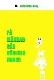 På måndag går världen under (häftad)