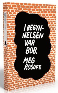 I begynnelsen var Bob (h�ftad)