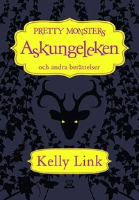 Askungeleken och andra ber�ttelser (h�ftad)
