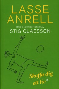 Skaffa dig ett liv2 (inbunden)