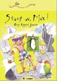 St�ng av, Max! (inbunden)