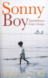 Sonny Boy : ett k�rleksbarn i krigets skugga (inbunden)