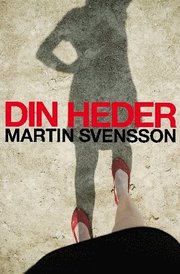 Din heder (inbunden)