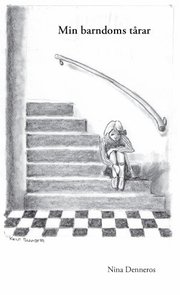Min barndoms t�rar (h�ftad)