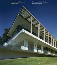 Seventeen Swedish Embassies built 1959-2006 (h�ftad)