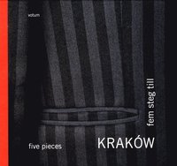 Krak�w : fem steg till (h�ftad)