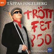 Tr�tt, fet & 50 (mp3-bok)
