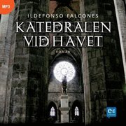 Katedralen vid havet (mp3-bok)