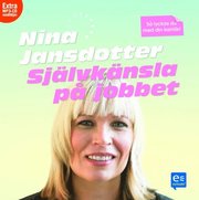 Sj�lvk�nsla p� jobbet (mp3-bok)