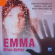 Emma, Mias dotter (mp3-bok)