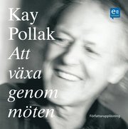 Att v�xa genom m�ten (mp3-bok)