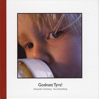 Godnatt Tyra! (inbunden)