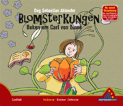 Blomsterkungen : boken om Carl von Linn� (ljudbok)