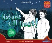 Hotade till livet! (kartonnage)