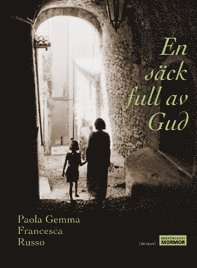 En s�ck full av Gud (h�ftad)