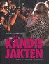 K�ndisjakten