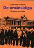 De om�nskliga : ber�ttelser om politik