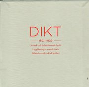 Dikt 1593-1939 : svensk och finlandssvensk lyrik i uppl�sning av svenska och finlandssvenska sk�despelare