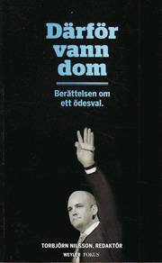 D�rf�r vann dom : ber�ttelsen om ett �desval (pocket)