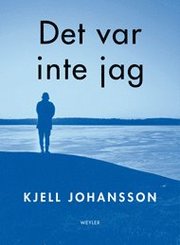 Det var inte jag (inbunden)