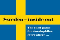 Sweden - inside out. The card game for Swedophiles everywhere... ()