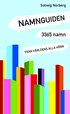 Namnguiden : 3365 namn fr�n v�rldens alla h�rn
