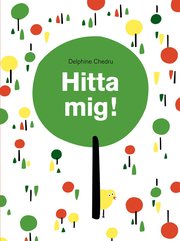 Hitta mig! (inbunden)