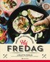Hej fredag! Snabbt och gott f�r veckans b�sta dag