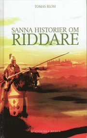 Sanna historier om riddare (kartonnage)