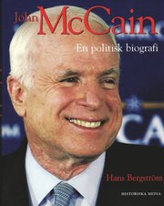 John McCain : en politisk biografi (inbunden)