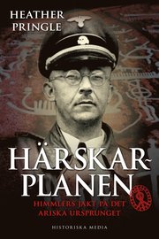H�rskarplanen : Himmlers jakt p� det ariska ursprunget (storpocket)