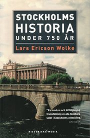 Stockholms historia under 750 �r (storpocket)