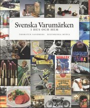 Svenska varum�rken i hus och hem (inbunden)