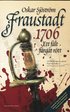 Fraustadt 1706 : ett f�lt f�rgat r�tt