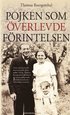 Pojken som �verlevde F�rintelsen