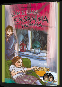 Kim och Lina ensamma hemma (inbunden)