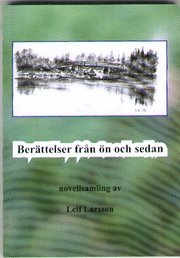 Ber�ttelser fr�n �n och sedan : novellsamling (h�ftad)