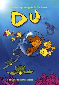 Du : blir en bj�rn (inbunden)