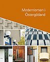 Modernismen i �sterg�tland (inbunden)