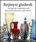 Reijmyre Glasbruk, formgivare, konstn�rer och yrkesm�n under 200 �r