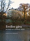 Emilies g�va : en bok om L�fstad slott (pocket)