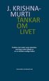 Tankar om livet : problem som m�ter varje m�nniska - med djup insikt tolkade av en av v�rldens andliga ledare