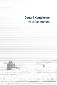Dagar i Kautokeino (h�ftad)